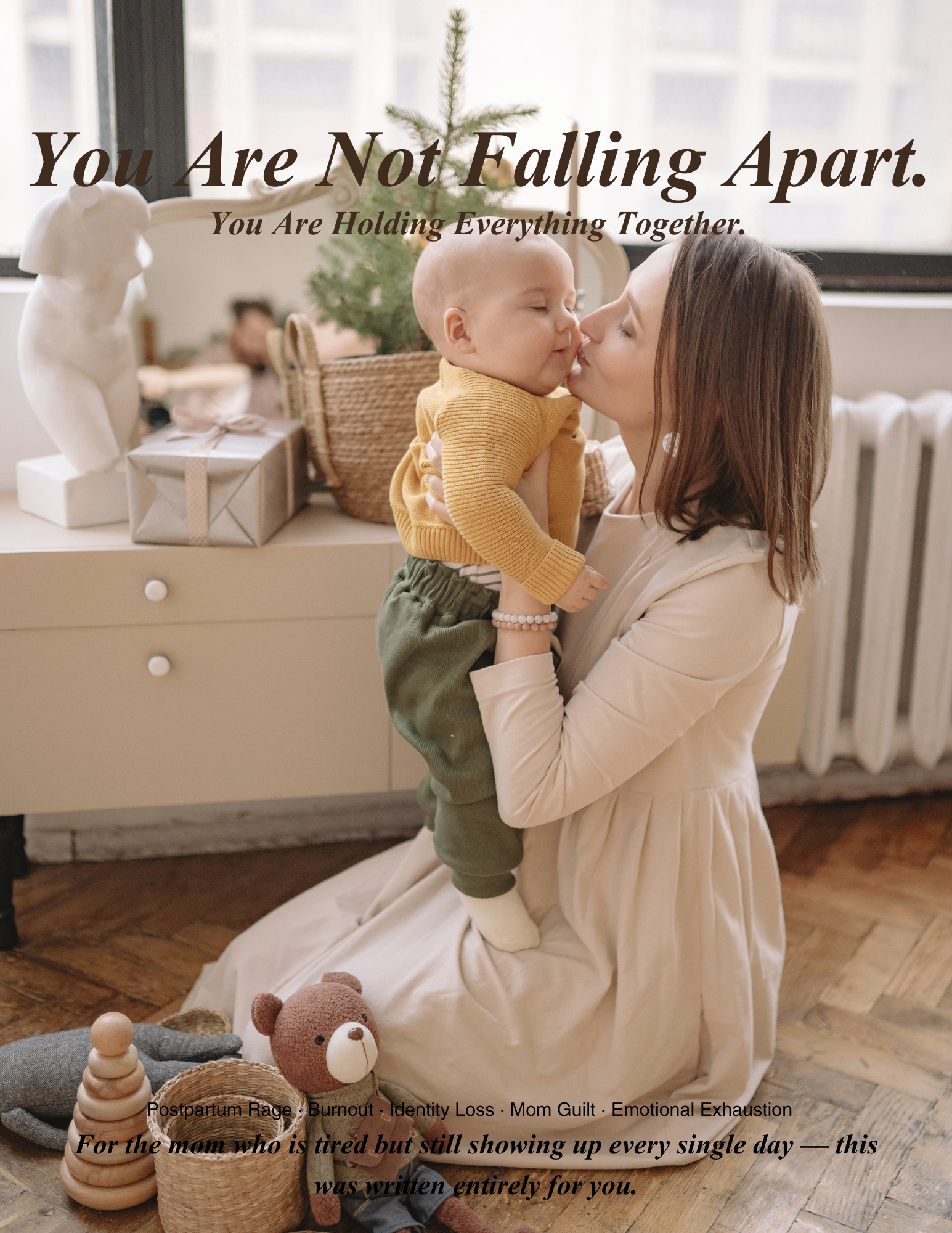 For The Overwhelmed Moms Guide